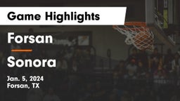 Forsan  vs Sonora  Game Highlights - Jan. 5, 2024