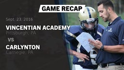 Recap: Vincentian Academy  vs. Carlynton  2016