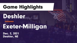 Deshler  vs Exeter-Milligan  Game Highlights - Dec. 2, 2021