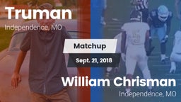 Matchup: Truman  vs. William Chrisman  2018