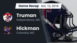Recap: Truman  vs. Hickman  2018