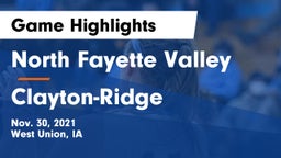 North Fayette Valley vs Clayton-Ridge  Game Highlights - Nov. 30, 2021