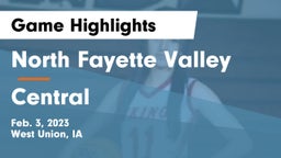 North Fayette Valley vs Central  Game Highlights - Feb. 3, 2023