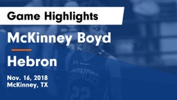 McKinney Boyd  vs Hebron  Game Highlights - Nov. 16, 2018