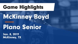 McKinney Boyd  vs Plano Senior  Game Highlights - Jan. 8, 2019