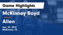 McKinney Boyd  vs Allen  Game Highlights - Jan. 29, 2019