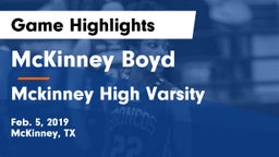 McKinney Boyd  vs Mckinney High Varsity Game Highlights - Feb. 5, 2019