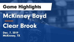McKinney Boyd  vs Clear Brook  Game Highlights - Dec. 7, 2019