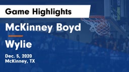McKinney Boyd  vs Wylie  Game Highlights - Dec. 5, 2020