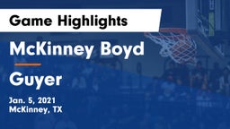 McKinney Boyd  vs Guyer  Game Highlights - Jan. 5, 2021