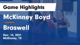 McKinney Boyd  vs Braswell  Game Highlights - Dec. 14, 2021