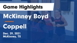 McKinney Boyd  vs Coppell  Game Highlights - Dec. 29, 2021