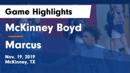 McKinney Boyd  vs Marcus  Game Highlights - Nov. 19, 2019
