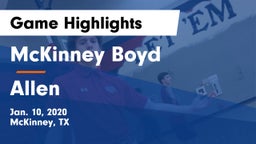 McKinney Boyd  vs Allen  Game Highlights - Jan. 10, 2020