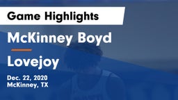 McKinney Boyd  vs Lovejoy  Game Highlights - Dec. 22, 2020