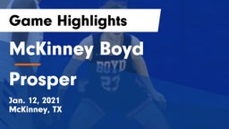 McKinney Boyd  vs Prosper  Game Highlights - Jan. 12, 2021