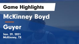 McKinney Boyd  vs Guyer  Game Highlights - Jan. 29, 2021