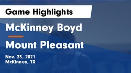 McKinney Boyd  vs Mount Pleasant  Game Highlights - Nov. 23, 2021