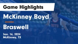 McKinney Boyd  vs Braswell  Game Highlights - Jan. 16, 2024
