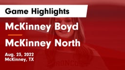 McKinney Boyd  vs McKinney North  Game Highlights - Aug. 23, 2022