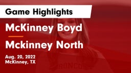 McKinney Boyd  vs Mckinney North Game Highlights - Aug. 20, 2022