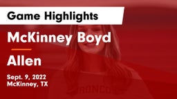 McKinney Boyd  vs Allen Game Highlights - Sept. 9, 2022