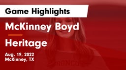 McKinney Boyd  vs Heritage Game Highlights - Aug. 19, 2022