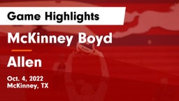 McKinney Boyd  vs Allen Game Highlights - Oct. 4, 2022