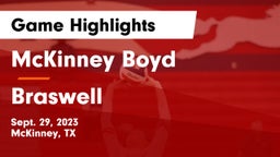 McKinney Boyd  vs Braswell  Game Highlights - Sept. 29, 2023
