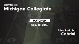 Matchup: Michigan Collegiate vs. Cabrini  2016