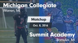 Matchup: Michigan Collegiate vs. Summit Academy  2016