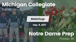 Matchup: Michigan Collegiate vs. Notre Dame Prep  2017