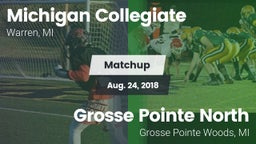 Matchup: Michigan Collegiate vs. Grosse Pointe North  2018
