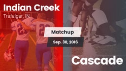 Matchup: Indian Creek vs. Cascade 2016