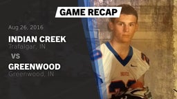 Recap: Indian Creek  vs. Greenwood  2016