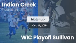 Matchup: Indian Creek vs. WIC Playoff Sullivan 2016