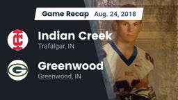 Recap: Indian Creek  vs. Greenwood  2018