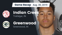 Recap: Indian Creek  vs. Greenwood  2019
