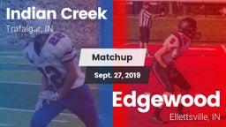 Matchup: Indian Creek vs. Edgewood  2019