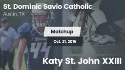Matchup: St. Dominic Savio vs. Katy St. John XXIII 2016