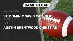 Recap: St. Dominic Savio Catholic  vs. Austin Brentwood Christian 2016