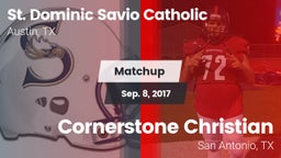 Matchup: St. Dominic Savio vs. Cornerstone Christian  2017