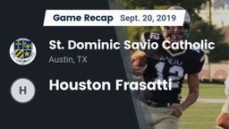 Recap: St. Dominic Savio Catholic  vs. Houston Frasatti 2019