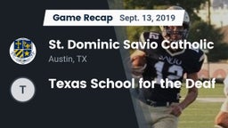 Recap: St. Dominic Savio Catholic  vs. Texas School for the Deaf 2019