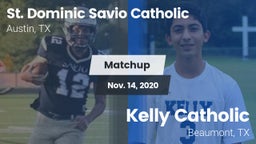 Matchup: St. Dominic Savio vs. Kelly Catholic  2020