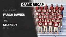 Recap: Fargo Davies  vs. Shanley  2016