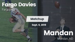 Matchup: Fargo Davies High vs. Mandan  2019