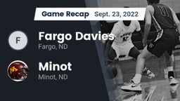 Recap: Fargo Davies  vs. Minot  2022