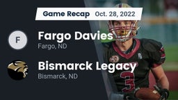 Recap: Fargo Davies  vs. Bismarck Legacy  2022