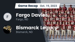 Recap: Fargo Davies  vs. Bismarck Legacy  2023